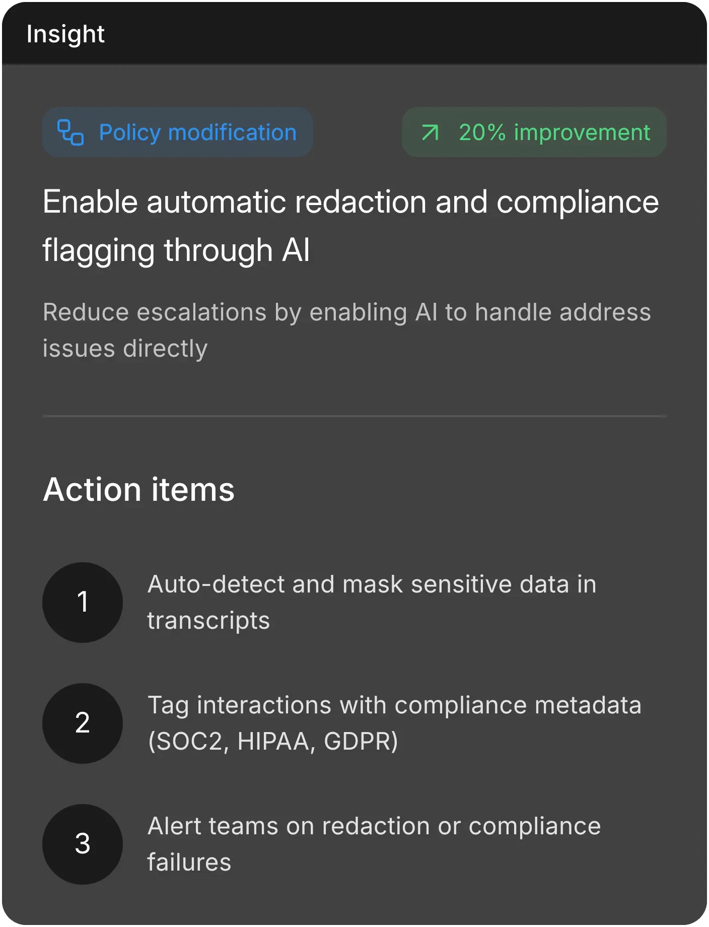 Foreground insight card with policy modification recommendation and action items.